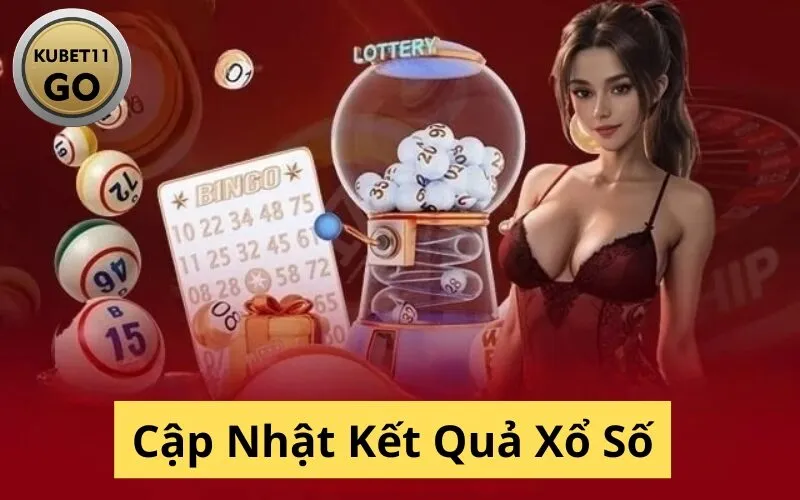 Cập Nhật Kết Quả Xổ Số
