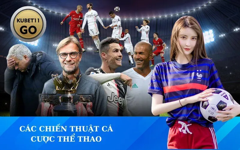 Các Chiến Thuật Cá Cược Thể Thao