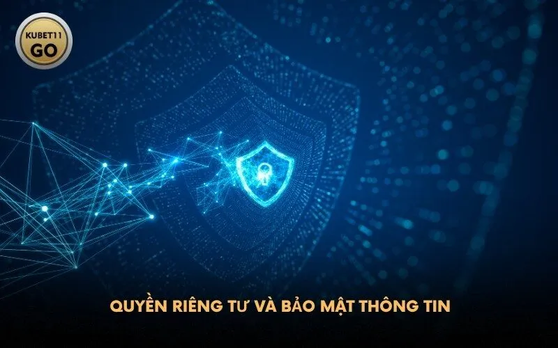 Quyền Riêng Tư Và Bảo Mật Thông Tin